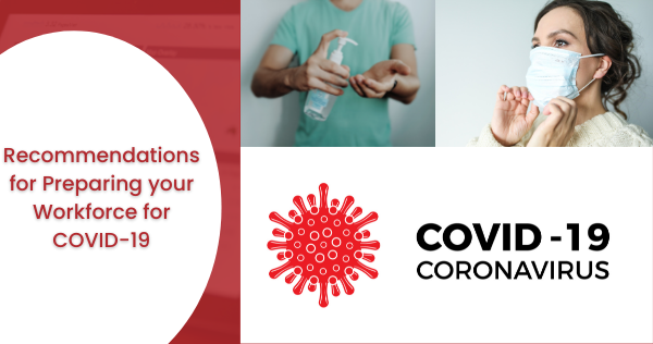 Preparing your Workforce for COVID-19